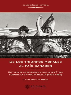 cover image of De los triunfos morales al país ganador